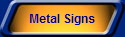 Metal Signs