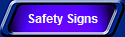 Safety Signs