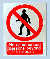 No Unauthorised Signs